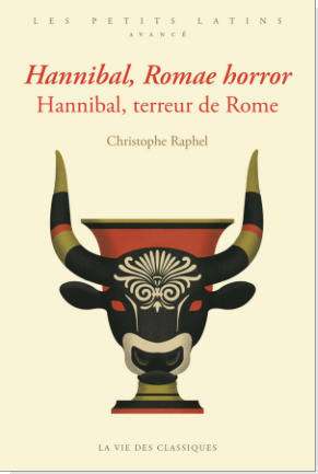 Hannibal, terreur de Rome !